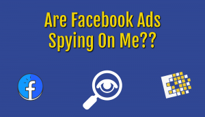Is Facebook Spying On Me